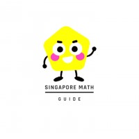 Singapore Math Guide